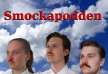 Smockapodden: Cabin Fever